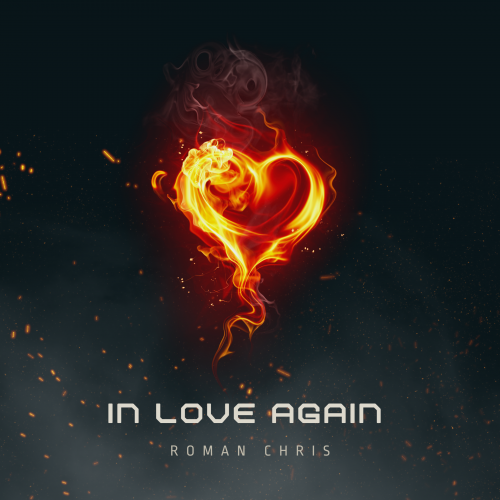 In Love Again - Roman Chris